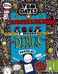 Tom Gates: Galletas, rock y muchos dibus geniales