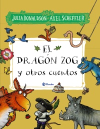 El dragón Zog y otros cuentos